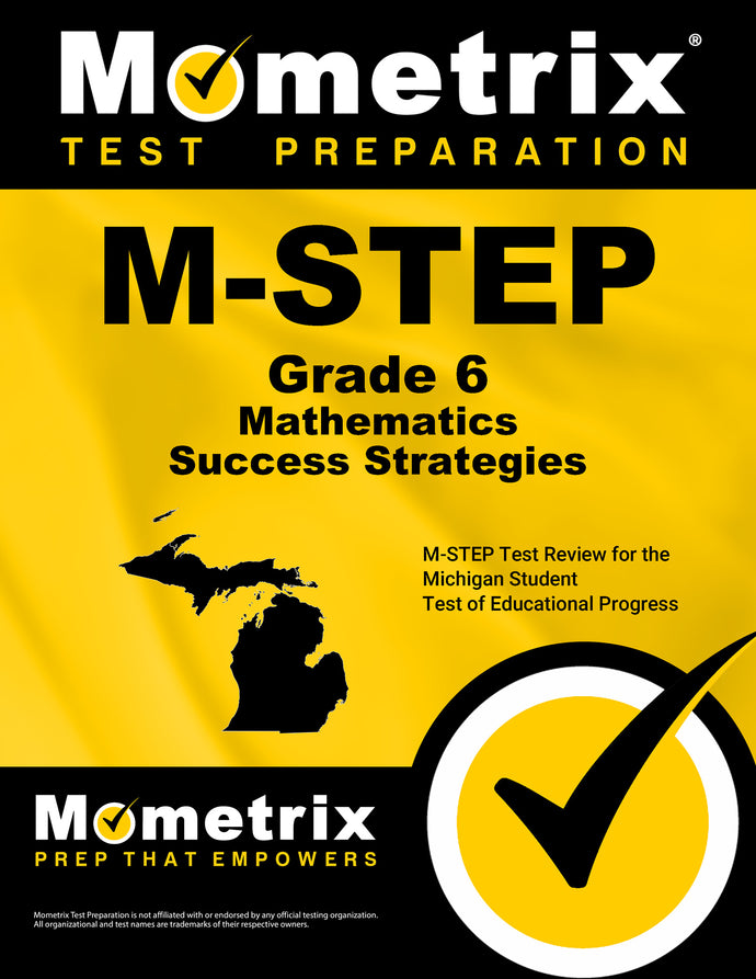 M-STEP Grade 6 Mathematics Success Strategies Study Guide