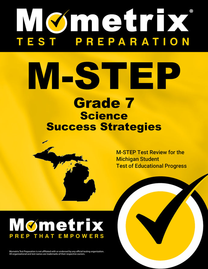 M-STEP Grade 7 Science Success Strategies Study Guide