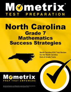 North Carolina Grade 7 Mathematics Success Strategies Study Guide