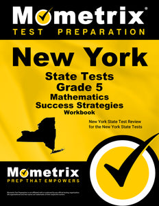 New York State Tests Grade 5 Mathematics Success Strategies Workbook