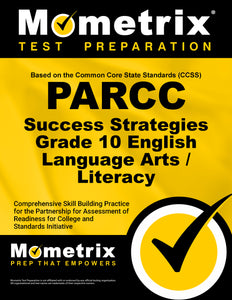 PARCC Success Strategies Grade 10 English Language Arts/Literacy Study Guide