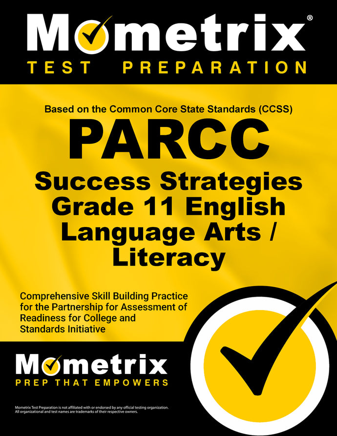 PARCC Success Strategies Grade 11 English Language Arts/Literacy Study Guide