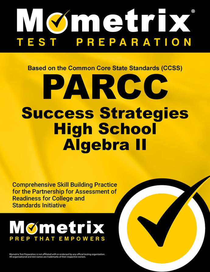 PARCC Success Strategies High School Algebra II Study Guide