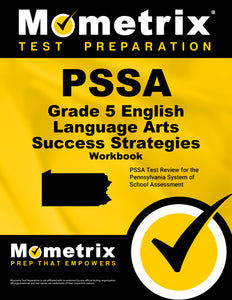 PSSA Grade 5 English Language Arts Success Strategies Workbook
