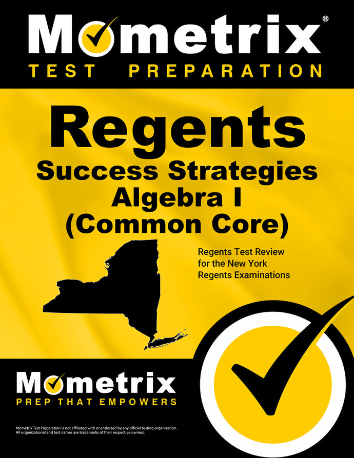 Regents Success Strategies Algebra I (Common Core) Study Guide
