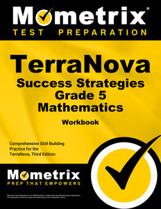 TerraNova Success Strategies Grade 5 Mathematics Workbook