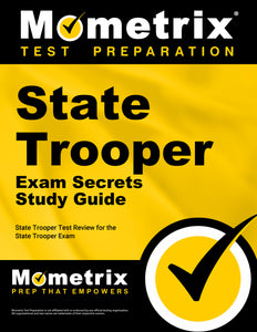 State Trooper Exam Secrets Study Guide