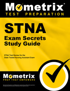 STNA Exam Secrets Study Guide