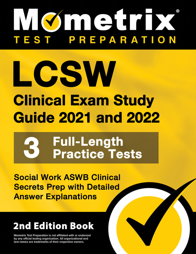 LCSW Clinical Exam Study Guide 2021 and 2022 - Social Work ASWB Clinical Secrets [2nd Edition]