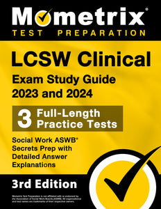 LCSW Clinical Exam Study Guide 2023 and 2024 - Social Work ASWB Secrets Prep [3rd Edition]