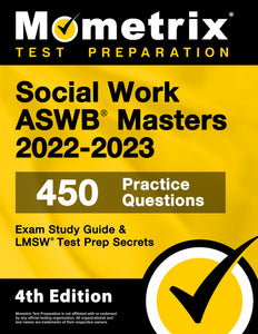Social Work ASWB Masters Exam Study Guide 2022-2023 Secrets [4th Edition]