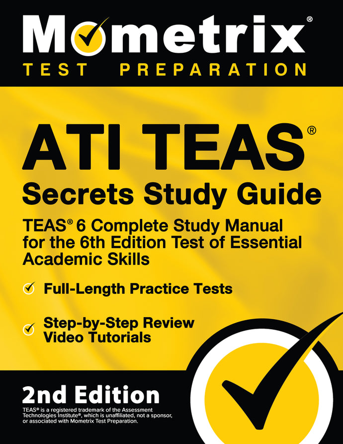 ATI TEAS 6 Secrets Study Guide