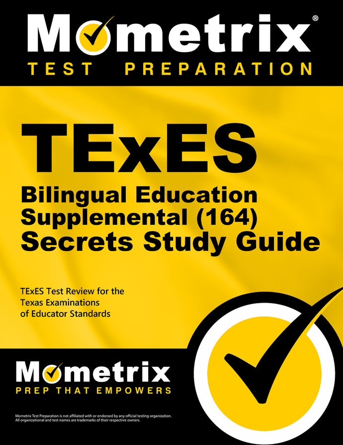TExES Bilingual Education Supplemental (164) Secrets Study Guide
