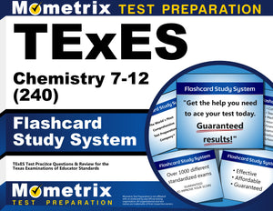 TExES Chemistry 7-12 (240) Flashcard Study System