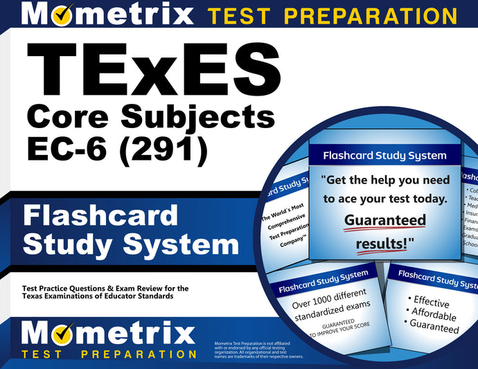 TExES Core Subjects EC-6 (291) Flashcard Study System