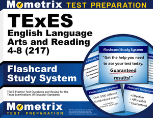 TExES English Language Arts and Reading 4-8 (217) Flashcard Study System
