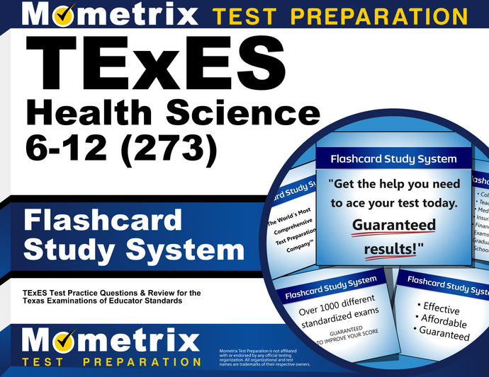 TExES Health Science 6-12 (273) Flashcard Study System