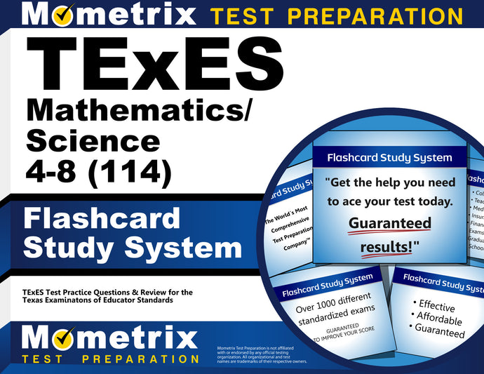 TExES Mathematics/Science 4-8 (114) Flashcard Study System