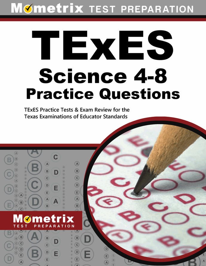 TExES Science 4-8 Practice Questions