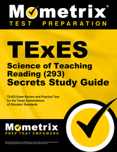 TExES Science of Teaching Reading (293) Secrets Study Guide