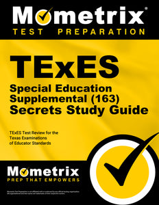 TExES Special Education Supplemental (163) Secrets Study Guide