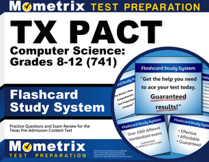 TX PACT Computer Science: Grades 8-12 (741) Flashcard Study System