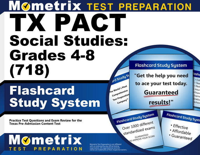 TX PACT Social Studies: Grades 4-8 (718) Flashcard Study System