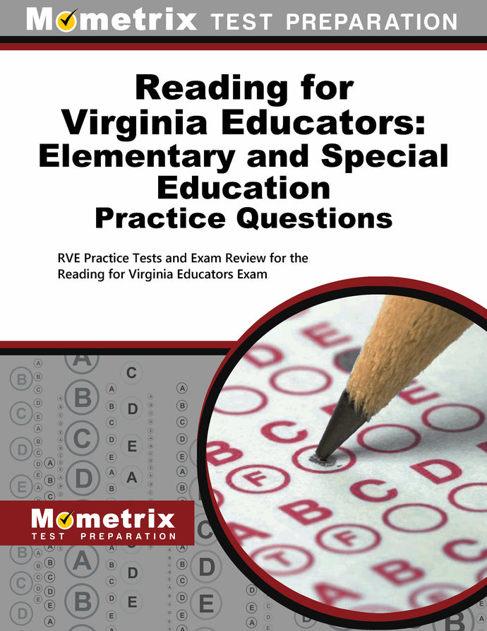 Reading for Virginia Educators: Elementary and Special Education Practice Questions