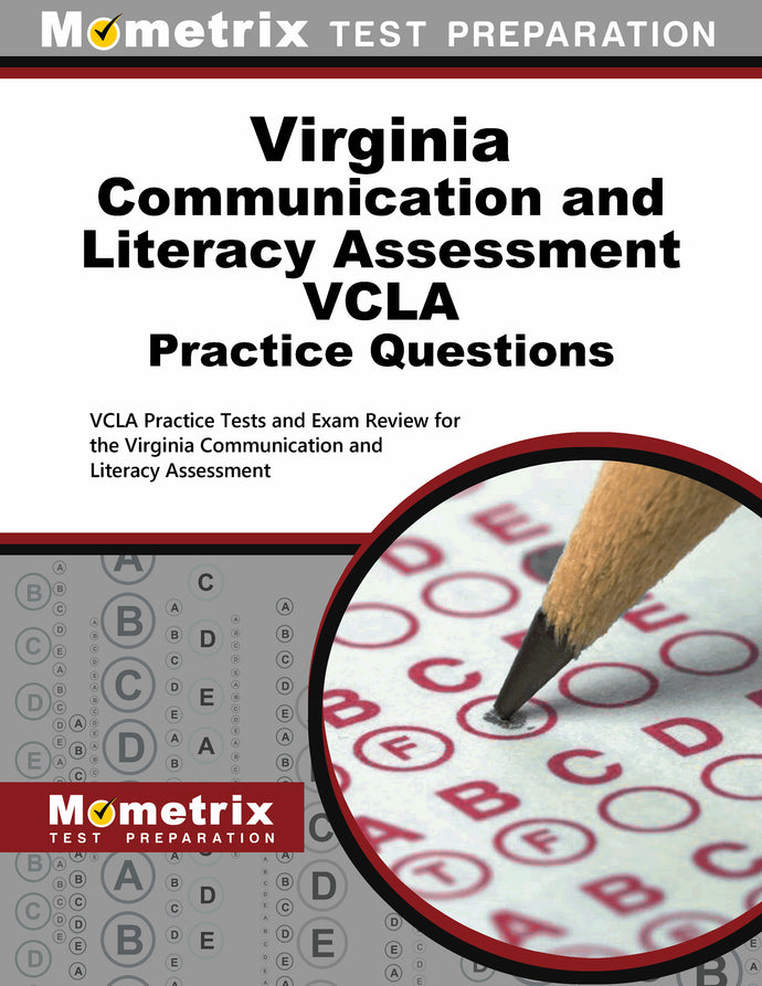 Virginia Communication and Literacy Assessment VCLA Practice Questions
