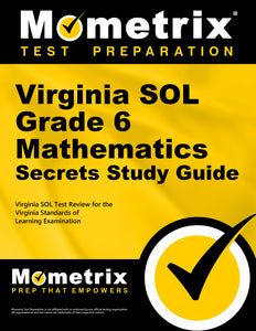 Virginia SOL Grade 6 Mathematics Secrets Study Guide