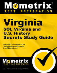 Virginia SOL Virginia and U.S. History Secrets Study Guide