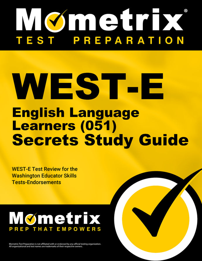 WEST-E English Language Learners (051) Secrets Study Guide